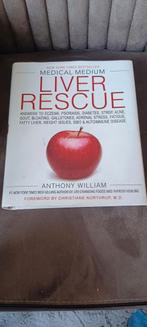 Medical medium Liver rescue  Anthony William, Boeken, Ophalen of Verzenden, Zo goed als nieuw, Dieet en Voeding