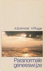A. Schimmel Paranormale geneeswijze, Verzenden, Nieuw, Spiritualiteit algemeen, Overige typen