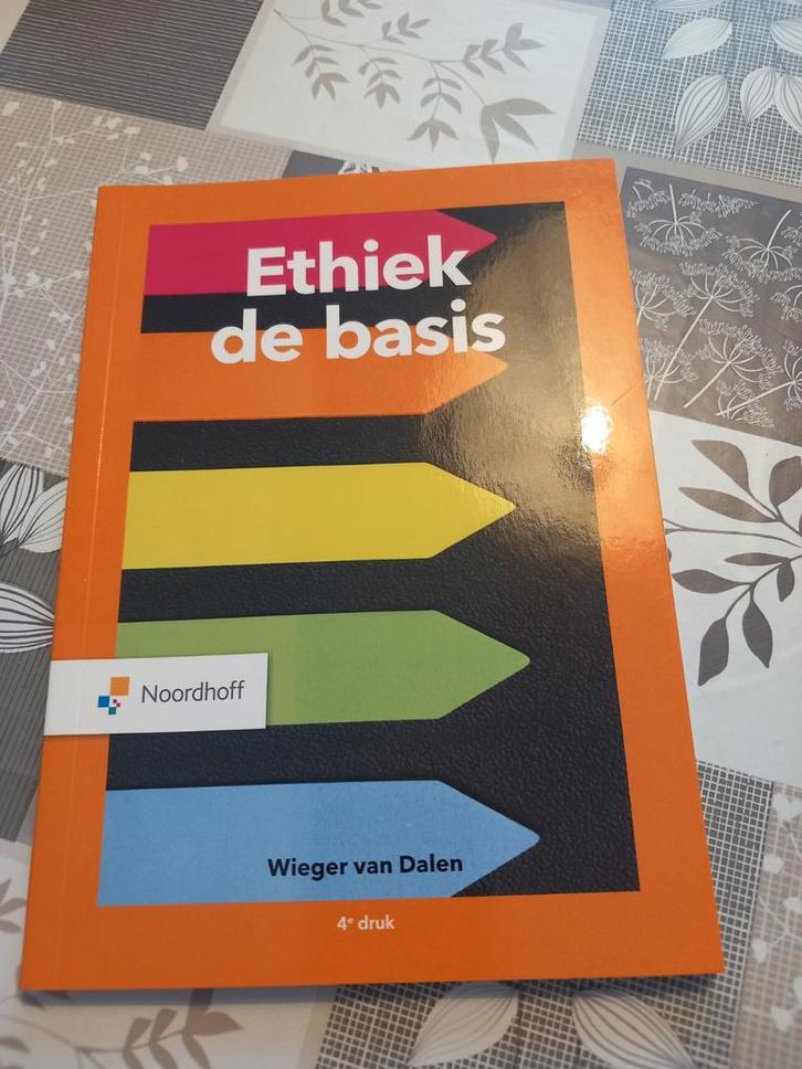 Ethiek de basis - Wieger van Dalen, Boeken, Studieboeken en Cursussen, Zo goed als nieuw, HBO, Alpha, Ophalen of Verzenden