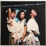 The Pointer Sisters - LP  Break Out, Cd's en Dvd's, Vinyl | Pop, Gebruikt, Ophalen of Verzenden, 1980 tot 2000, 12 inch