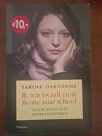 Sabine Dardenne - Ik was twaalf en ik fietste naar school, Boeken, Ophalen of Verzenden, Sabine Dardenne, Zo goed als nieuw