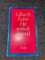 Het erotisch slagveld - Lillian B. Rubin, Ophalen of Verzenden, Gelezen, Sociale psychologie