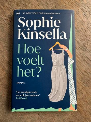 Sophie Kinsella ~ Hoe voelt het? (Boek) beschikbaar voor biedingen