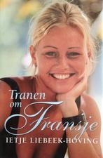 Ietje Liebeek-Hoving - Tranen om Fransje, Boeken, Gelezen, Ietje Liebeek-Hoving, Ophalen of Verzenden