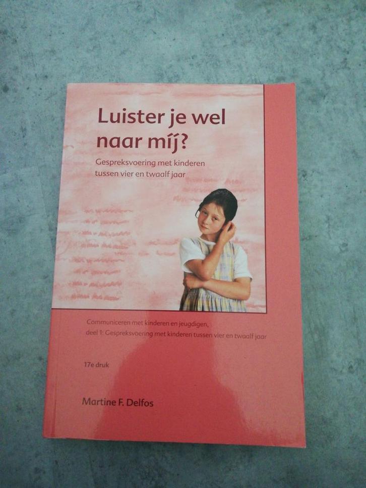 Martine Delfos - Luister je wel naar mij?, Boeken, Wetenschap, Zo goed als nieuw, Sociale wetenschap, Ophalen of Verzenden