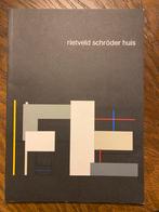 Boek - Rietveld Schröder Huis Utrecht, Boeken, Ophalen of Verzenden, Zo goed als nieuw, Architectuur algemeen