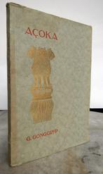 Gonggrijp, prof. G. - Açoka (1921), Antiek en Kunst, Ophalen of Verzenden