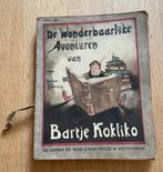 Bartje Kokliko: de wonderbaarlijke avonturen, 2 en 3 (1930), Antiek en Kunst, Ophalen of Verzenden, Zie foto’s