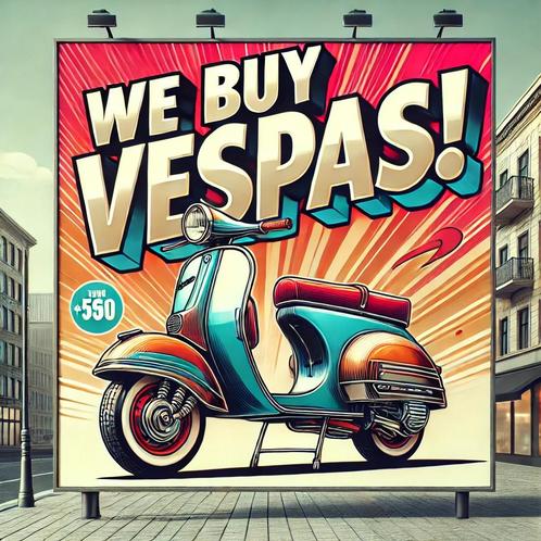 VESPA INKOOP – WIJ KOPEN JOUW VESPA VOOR HANDELSPRIJZEN!!, Fietsen en Brommers, Scooters | Vespa, Ophalen of Verzenden