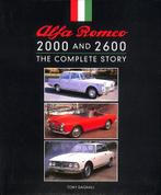 Alfa Romeo 2000 and 2600 The Complete Story, Verzenden, Alfa Romeo, Nieuw, Tony Bagnall