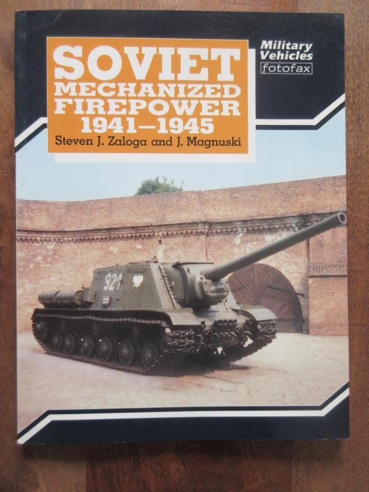 Mil Vehicles fotofax Soviet Mechanized Firepower 1941-1945, Boeken, Oorlog en Militair, Gelezen, Landmacht, Tweede Wereldoorlog