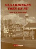  Vlaardingen toen en nu(J.M. Fries-Sloff, ISBN 9612230048)., Ophalen of Verzenden, 20e eeuw of later, Zo goed als nieuw