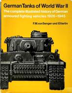 German Tanks of World War II door FM Von Senger und Etterlin, Tweede Wereldoorlog, FM Von Senger + Etterlin, Ophalen of Verzenden