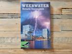 Renate Dorrestein - Weerwater, Renate Dorrestein, Ophalen of Verzenden, Nederlands, Gelezen