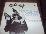 melanie Peace will come 28, Gebruikt, 7 inch, Single, Ophalen of Verzenden