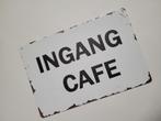 Ingang Cafe wit reclamebord van metaal wandbord deco, Info@deconoord.nl, Deco Noord, Nieuw, Ophalen of Verzenden