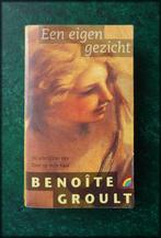 EEN EIGEN GEZICHT - Benoite Groult  - Achttien jaar na het i, Verzenden, Zo goed als nieuw, Nederland