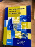 Psychomotorische Therapie in de Praktijk, Ophalen of Verzenden, Alpha, Gelezen, HBO