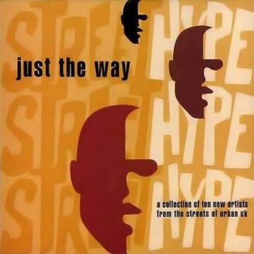 CD: Various - Street Hype - Just the way beschikbaar voor biedingen