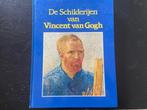 de schilderijen van Vincent van Gogh (Hardcover), Ophalen of Verzenden, Zo goed als nieuw, Schilder- en Tekenkunst