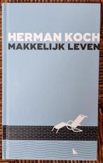 Makkelijk leven - Herman Koch - hardcover - 2017 - IZGST, Boeken, Boekenweekgeschenken, Ophalen of Verzenden, Zo goed als nieuw
