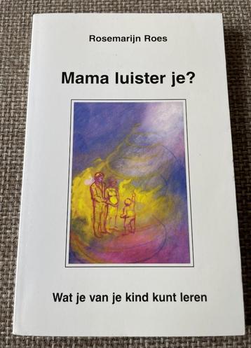 Rosemarijn Roes Mama luister je beschikbaar voor biedingen