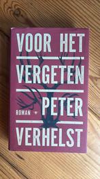 Peter Verhelst - Voor het vergeten, Peter Verhelst, Ophalen of Verzenden, Zo goed als nieuw, Nederland