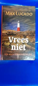Vrees Niet - Max Lucado, Boeken, Ophalen of Verzenden, Zo goed als nieuw, Max Lucado, Europa
