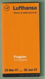 Lufthansa Timetable Flugplan - 25 Mar 2007 / 30 Jun 2007, Verzamelen, Luchtvaart en Vliegtuigspotten, Ophalen of Verzenden, Gebruikt