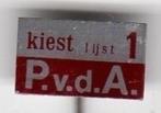 Speldje KIES PVDA LIJST 1 (A1)  KIJK OOK EENS NAAR MIJN MEER, Verzenden, Gebruikt, Overige onderwerpen