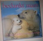 Bedankt mam! Levenswijsheid voor moeders - Brian Burns, Ophalen of Verzenden, Gelezen