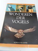 Te Koop een boek Wonderen Der Vogels, Boeken, Overige Boeken, Gelezen, Ophalen of Verzenden