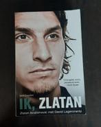David Lagercrantz - Ik, Zlatan, Ophalen, David Lagercrantz; Zlatan Ibrahimovic, Zo goed als nieuw, Sport