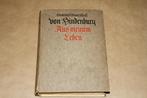 Aus meinem Leben - Von Hindenburg - 1920, Boeken, Geschiedenis | Wereld, Gelezen, Ophalen of Verzenden, 20e eeuw of later, Europa