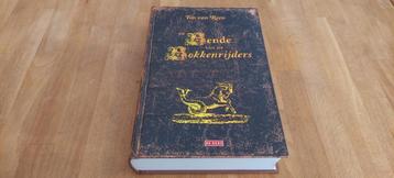 De bende van de bokkenrijders . Ton van reen . beschikbaar voor biedingen