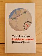 Heldere hemel - Tom Lanoye, Ophalen of Verzenden, Zo goed als nieuw, Tom Lanoye