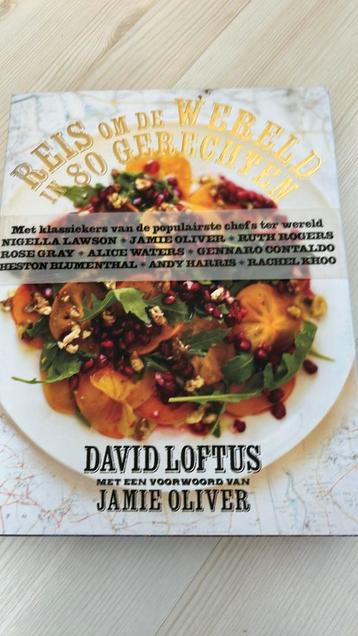 David Loftus - Reis om de wereld in 80 gerechten