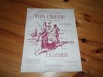 Vers l'avenir - f.a. Gevaert / antheunis, Muziek en Instrumenten, Bladmuziek, Zang, Gebruikt, Ophalen of Verzenden, Artiest of Componist