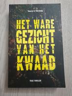 Het ware gezicht van het kwaad tamerus en van slobbe, Ophalen of Verzenden, Gelezen