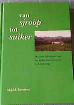 Van sjroöp tot suiker, Boeken, Ophalen of Verzenden, 20e eeuw of later, Zo goed als nieuw