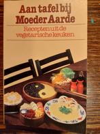 Aan tafel bij Moeder Aarde - Vegetarisch kookboek, Boeken, Ophalen of Verzenden, Nieuw, Claziena en Leo Verdorst., Gezond koken