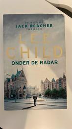 Lee Child - Onder de radar, Ophalen of Verzenden, Zo goed als nieuw, Lee Child