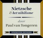 Sprekende Denkers - Nietzsche & het nihilisme, Nieuw, Ophalen of Verzenden, Paul van Tongeren, Overige onderwerpen