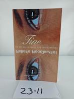 Tine - Nelleke Noordervliet, Ophalen of Verzenden, Zo goed als nieuw, Nelleke Noordervliet, Nederland