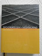 G. Veenendaal - Spoorwegen in Nederland, Boeken, Politiek en Maatschappij, Nederland, Zo goed als nieuw, Ophalen, G. Veenendaal