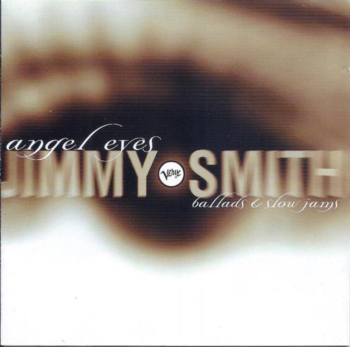 CD Jimmy Smith - Angel Eyes (Ballads & Slow Jams), Cd's en Dvd's, Cd's | Jazz en Blues, Ophalen
