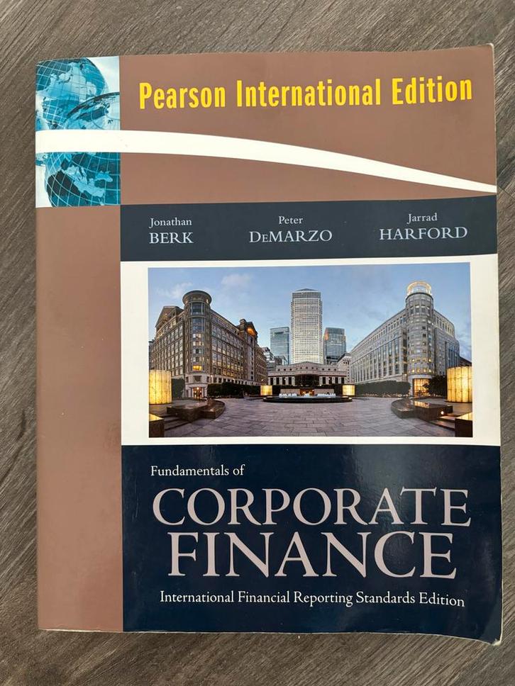 Fundamentals of Corporate Finance - Berk, DeMarzo, Harford, Boeken, Studieboeken en Cursussen, Zo goed als nieuw, HBO, Beta, Ophalen of Verzenden