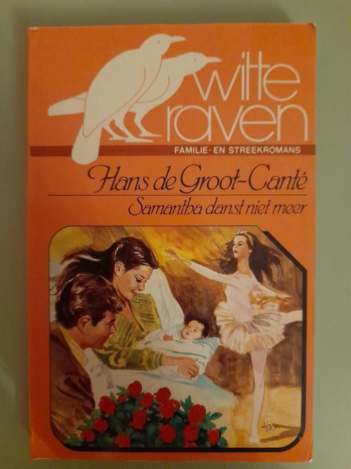Samantha danst niet meer - Hans de Groot-Canté, Boeken, Streekboeken en Streekromans, Gelezen, Ophalen of Verzenden