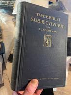 Tweeërlei subjectiviteit. Ontwerp eener centrale philosophie, Ophalen of Verzenden, Overige onderwerpen, J.J. Poortman, Gelezen