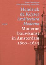 Hendrick de Keyser - Architectura Moderna,, Boeken, Architectuur algemeen, Ophalen of Verzenden, Zo goed als nieuw